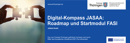 Beratungsgegenstand: Digital-Kompass JASAA: Roadmap und Startmodul FASI